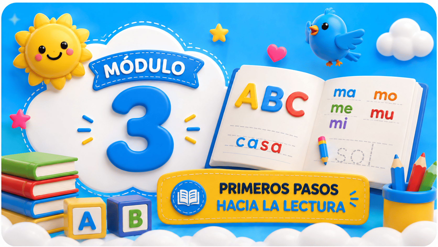 Primeros Pasos hacia la Lectura